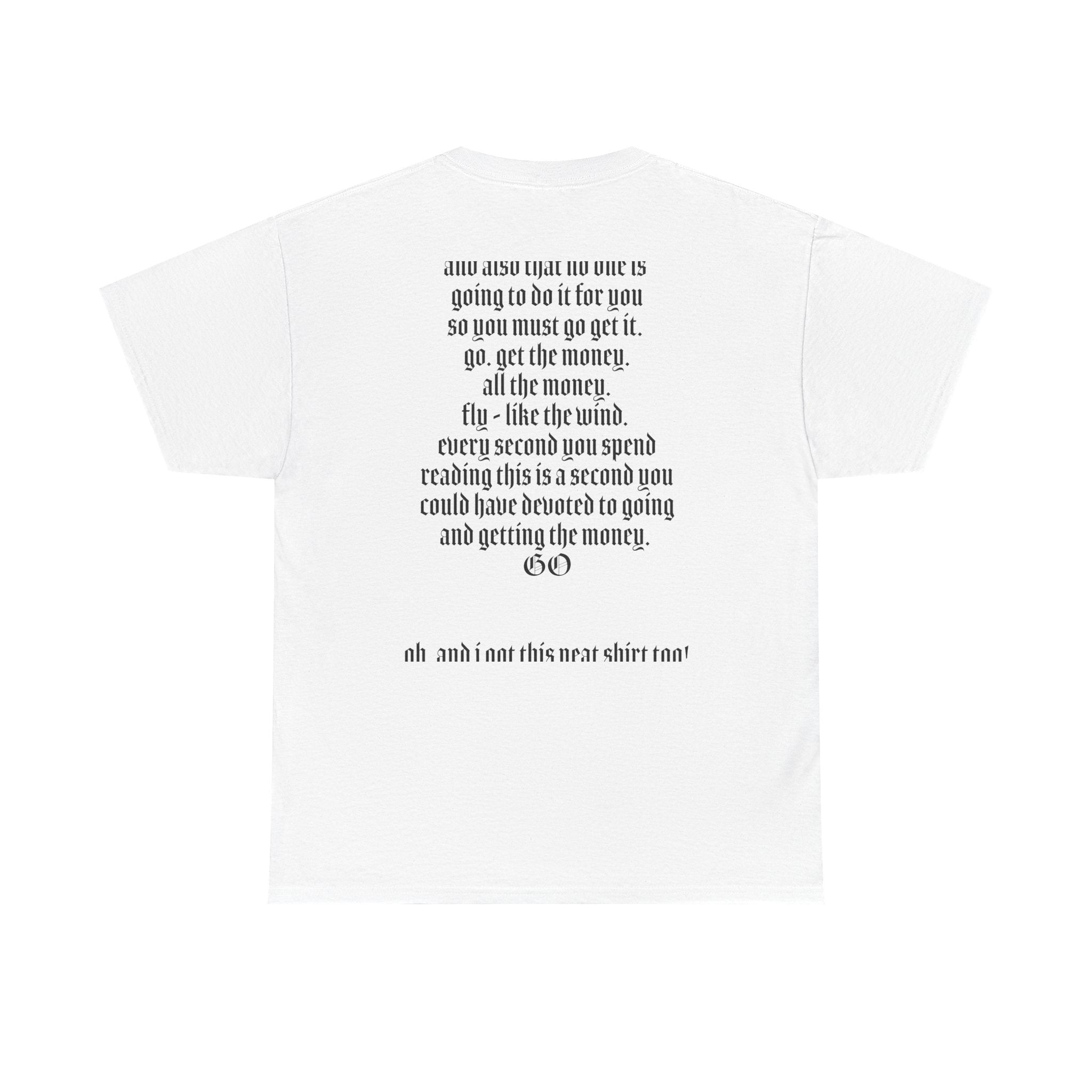 All I Got Was Tee