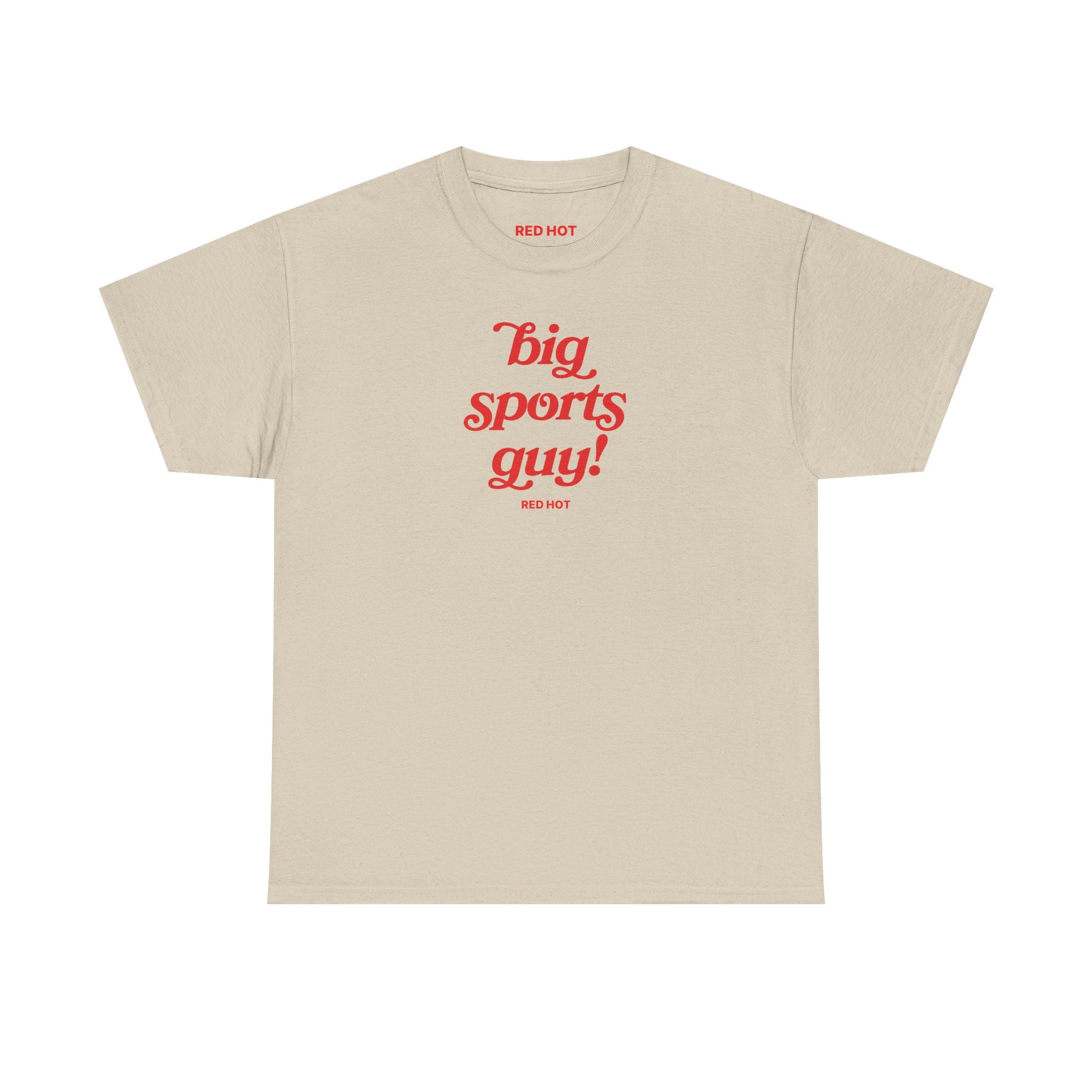 big sports guy! Tee